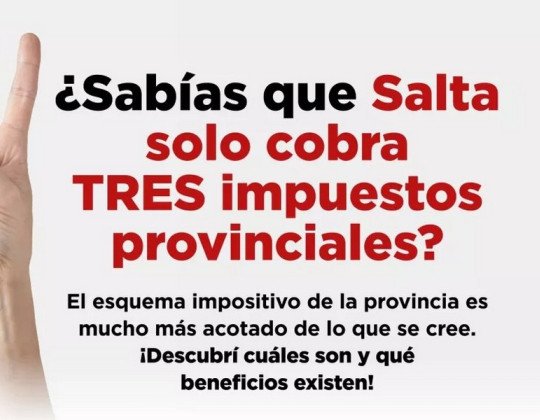 Salta consolida un esquema tributario con solo tres impuestos provinciales y beneficios para sectores estratégicos