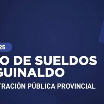Pago de sueldos y aguinaldo para empleados públicos provinciales